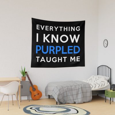 Everything I Know - Purpled Tapestry Official Purpled Merch